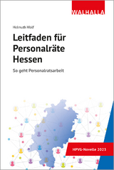Leitfaden f&uuml;r Personalr&auml;te Hessen - Helmuth Wolf
