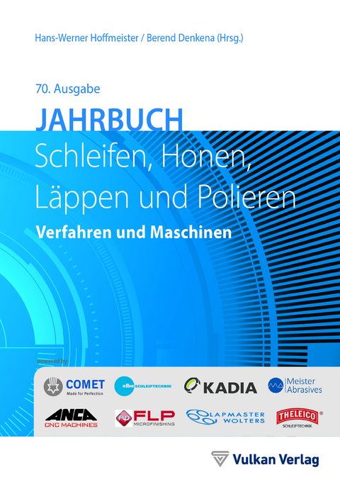 Jahrbuch Schleifen, Honen, L&auml;ppen und Polieren - 