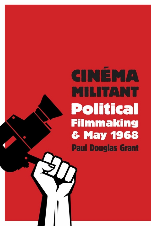 Cin&eacute;ma Militant - Paul Douglas Grant