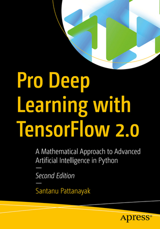 Pro Deep Learning with TensorFlow 2.0