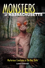Monsters of Massachusetts -  Loren Coleman