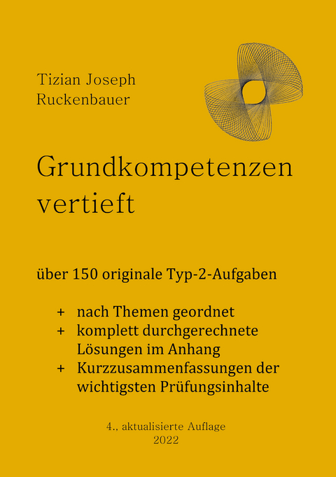 Grundkompetenzen vertieft - Tizian Joseph Ruckenbauer