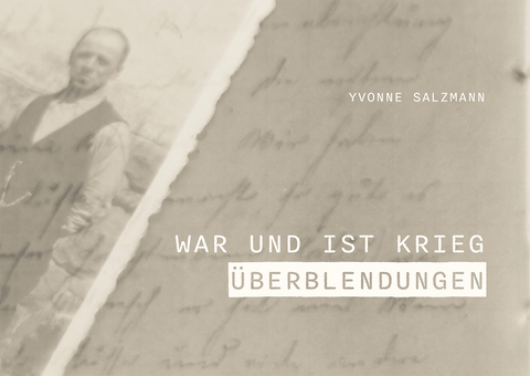 War und ist Krieg - Salzmann Yvonne