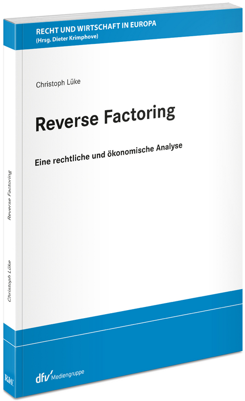 Reverse Factoring - Christoph L&uuml;ke