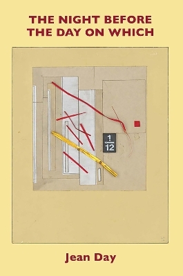 The Night Before the Day on Which - Jean Day