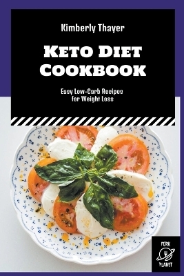Keto Diet Cookbook