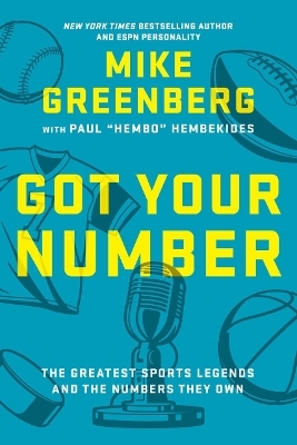 Got Your Number - Mike Greenberg, Paul Hembekides