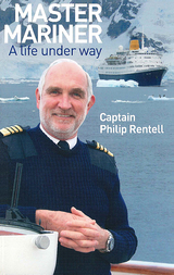 Master Mariner -  Philip Rentell