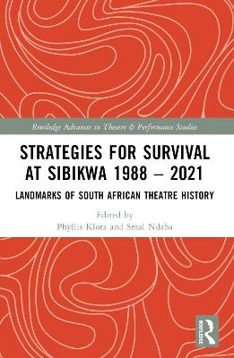 Strategies for Survival at SIBIKWA 1988 – 2021
