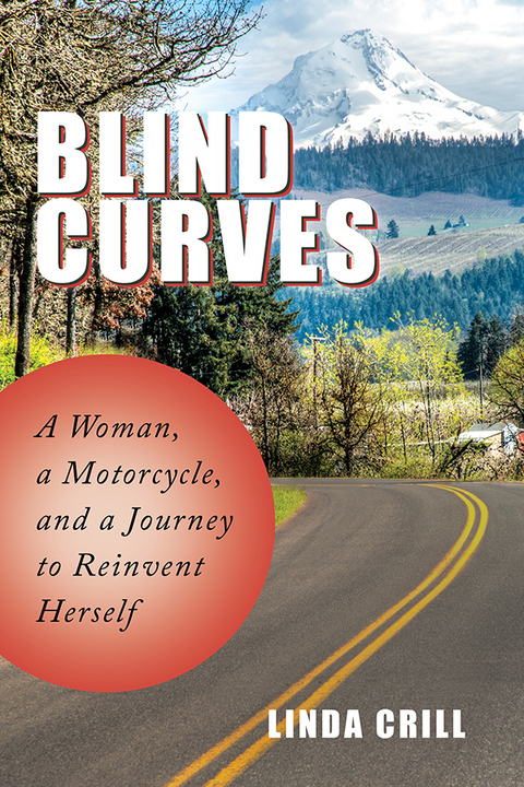 Blind Curves -  Linda Crill
