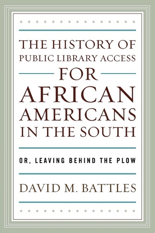 History of Public Library Access for African Americans in the South