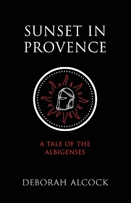 Sunset in Provence - Deborah Alcock