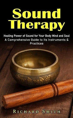 Sound Therapy - Richard Smith