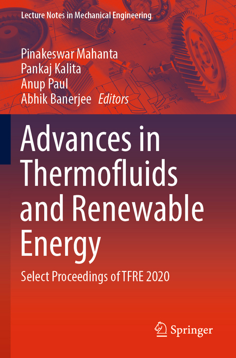 Advances in Thermofluids and Renewable Energy - 