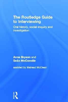 The Routledge Guide to Interviewing