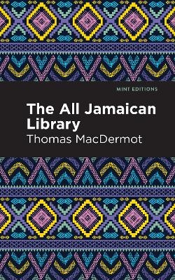 The All Jamaican Library - Thomas Macdermot