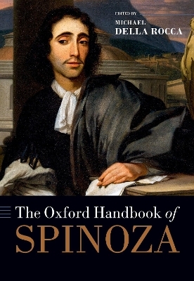 The Oxford Handbook of Spinoza - 