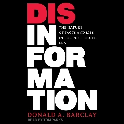 Disinformation - Donald A Barclay