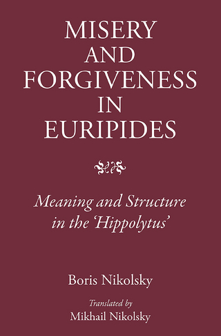 Misery and Forgiveness in Euripides