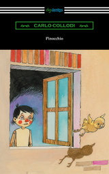 Pinocchio (Illustrated by Alice Carsey) - Carlo Collodi
