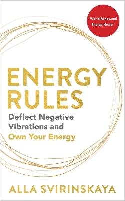 Energy Rules - Alla Svirinskaya