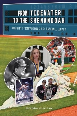 From Tidewater To The Shenandoah - David Driver, Lacy Lusk