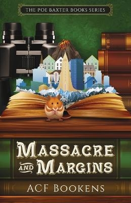 Massacre And Margins - Acf Bookens