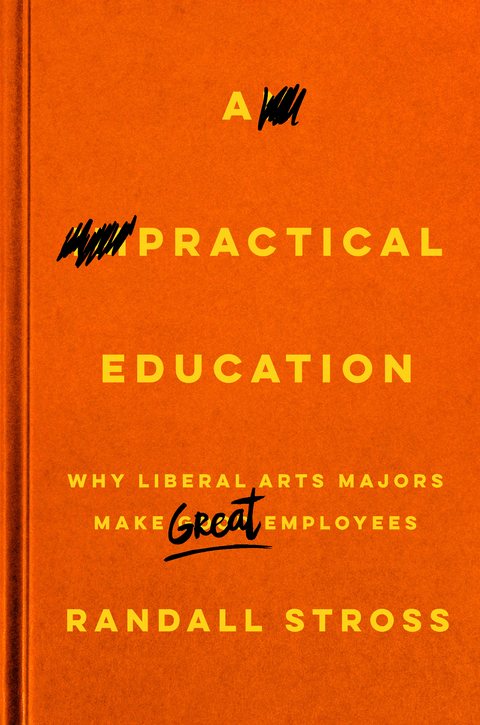 Practical Education -  Randall Stross