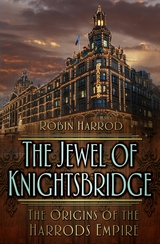 The Jewel of Knightsbridge - Robin Harrod