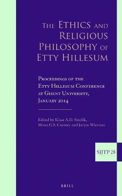 The Ethics and Religious Philosophy of Etty Hillesum