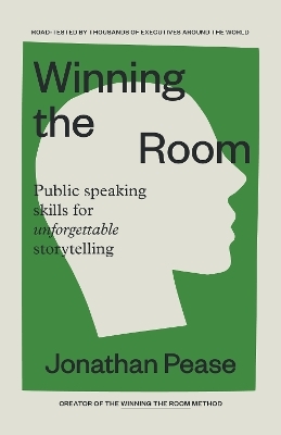 Winning the Room - Jonathan Pease
