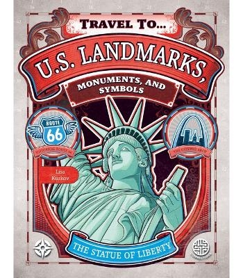 U.S. Landmarks, Monuments, and Symbols - Lisa Kurkov