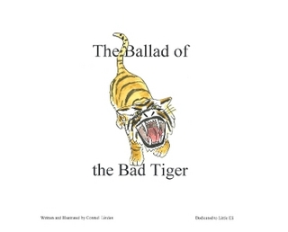 The Ballad of the Bad Tiger