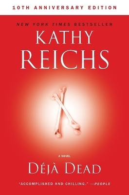Deja Dead - Kathy Reichs