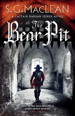 The Bear Pit - S.G. MacLean