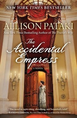 Accidental Empress - Allison Pataki