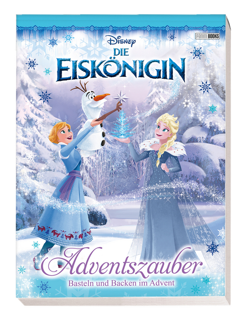 Disney Die Eisk&ouml;nigin: Adventszauber: Basteln und Backen im Advent -  Panini