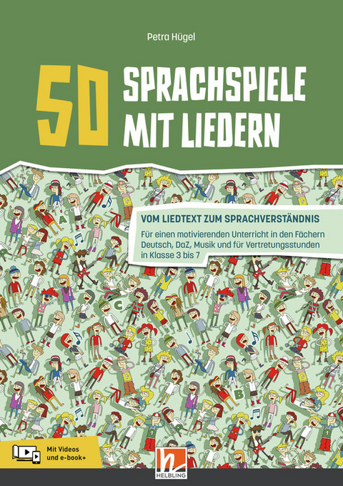 50 Sprachspiele mit Liedern - Petra H&uuml;gel