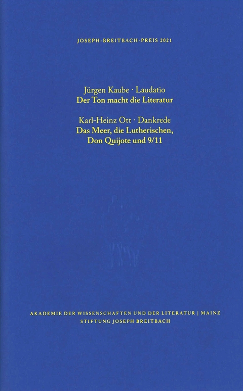 Joseph-Breitbach-Preis 2021 - J&uuml;rgen Kaube, Karl-Heinz Ott