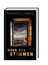 Haus der Stimmen - Donato Carrisi