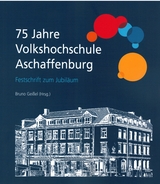 75 Jahre Volkshochschule Aschaffenburg - 