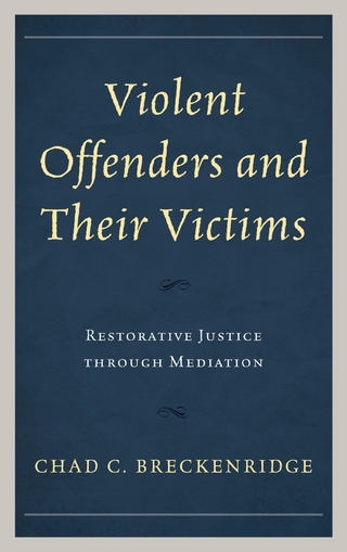 Violent Offenders and Their Victims
