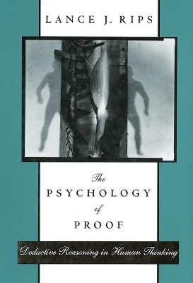 The Psychology of Proof