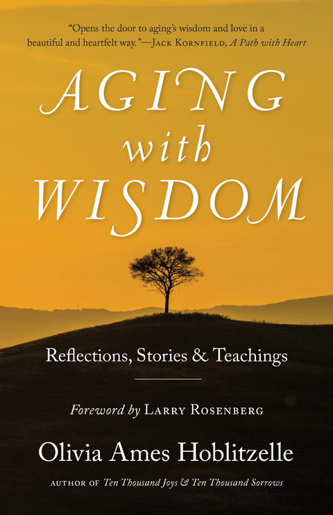 Aging with Wisdom - Olivia   Ames Hoblitzelle