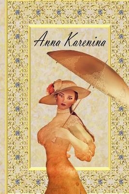 Anna Karenina - Leo Tolstoy