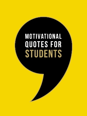 Motivational Quotes for Students - Summersdale Publishers