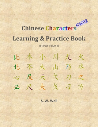 Chinese Characters Learning & Practice Book, Starter Volume