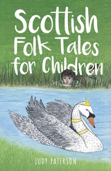 Scottish Folk Tales for Children -  Judy Paterson