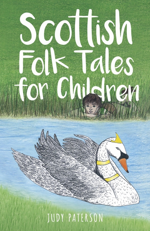 Scottish Folk Tales for Children -  Judy Paterson