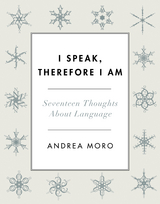 I Speak, Therefore I Am - Andrea Moro
